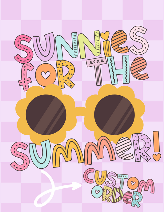 Custom Sunnies